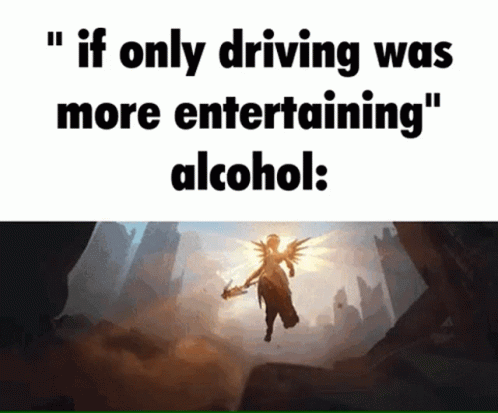 Woman Flying If Only Driving Was More Entertaining Alcohol