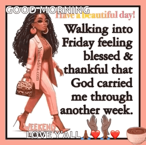 Woman Friday Grateful God Carried Me Through Another Week GIF
