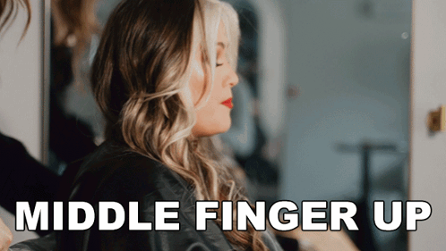 Woman Getting Hair Done Middle Finger Up