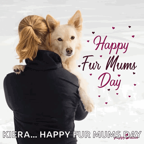Woman Holding Dog Happy Fur Mums Day