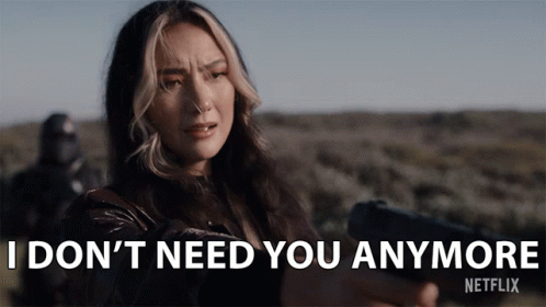 Woman Holding Gun Saying I Don't Need You Anymore