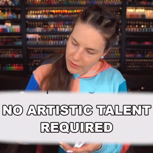 Woman Holding Sign No Artistic Talent Required