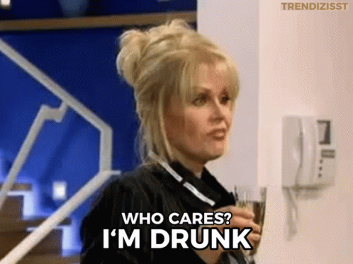 Woman Holding Wine Saying Who Cares I M Drunk