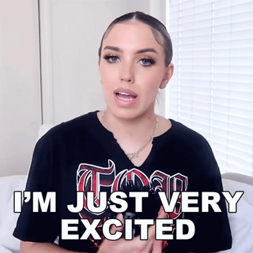Woman in Black Shirt I'm Just Very Excited