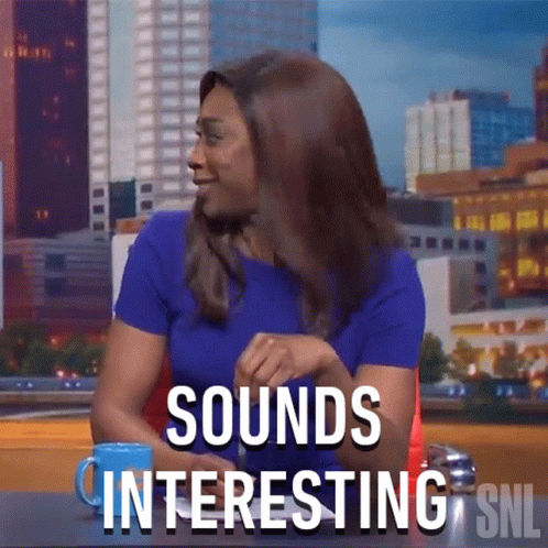 Woman In Blue Shirt Sounds Interesting SNL GIF