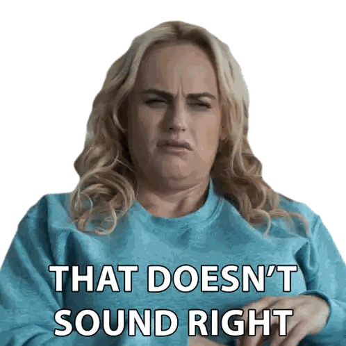 Woman in Blue Sweater Saying Doesnt Sound Right