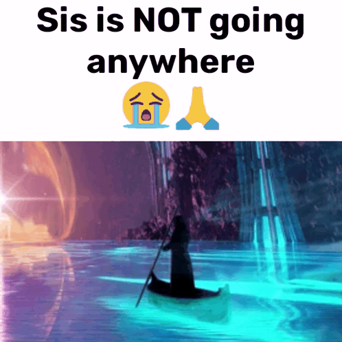 Woman in Boat Saying Sis Is Not Going Anywhere