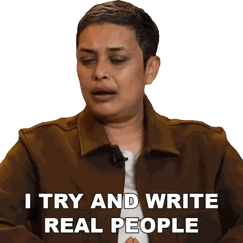 Woman in Brown Jacket Says I Try and Write Real People