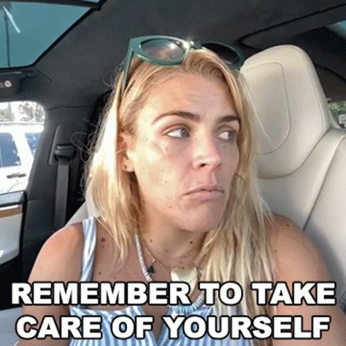 Woman in Car Remember to Take Care of Yourself