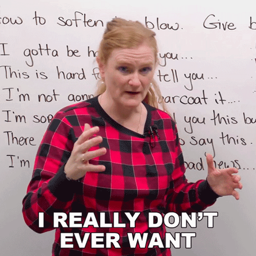 Woman in Front of Whiteboard Says I Really Don't Ever Want