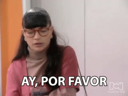 Woman in Glasses Says Ay Por Favor