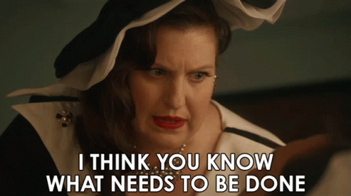 Woman In Hat I Think You Know What Needs To Be Done GIF