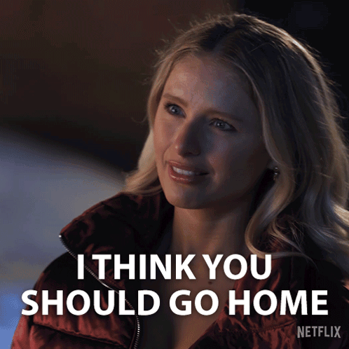 Woman In Red Jacket Saying I Think You Should Go Home Netflix GIF
