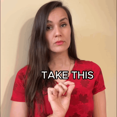 Woman In Red Shirt Saying Take This GIF