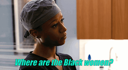 Woman in Scrubs Asking Where Are Black Women