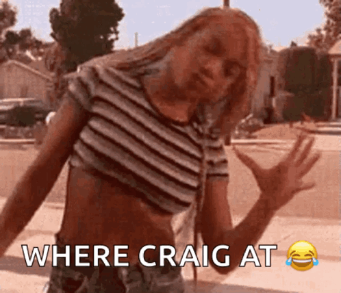 Woman in Striped Crop Top Saying Where Craig At