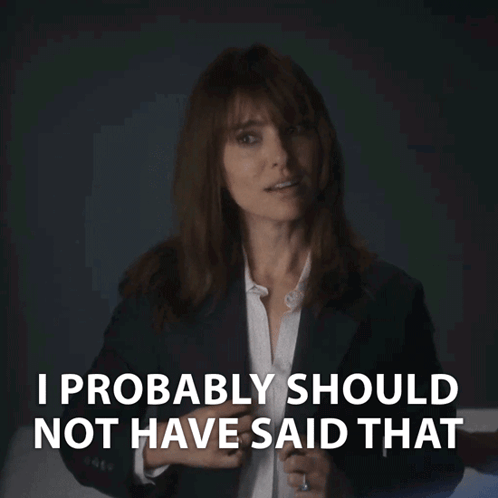 Woman In Suit Saying I Should Not Have Said That GIF