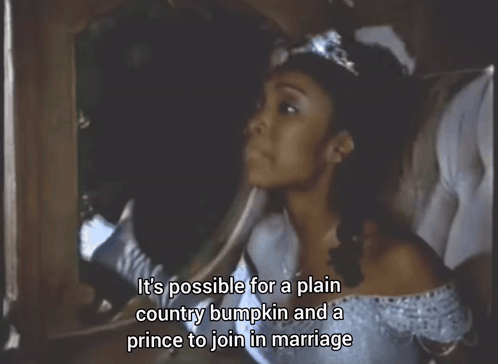 Woman In White Dress Says It's Possible For A Plain Country Bumpkin And A Prince GIF