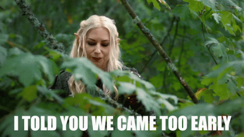 Woman in Woods Saying I Told You We Came Too Early