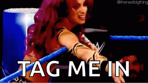Woman in Wrestling Ring Saying Tag Me In