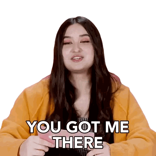 Woman in Yellow Jacket Saying You Got Me There
