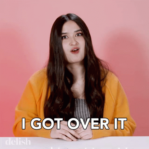 Woman In Yellow Sweater I Got Over It GIF