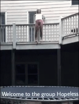 Woman Jumping Off Balcony Onto Trampoline Welcome To The Group Hopeless GIF