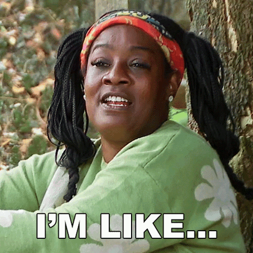 Woman Leaning Against Tree Saying I'm Like