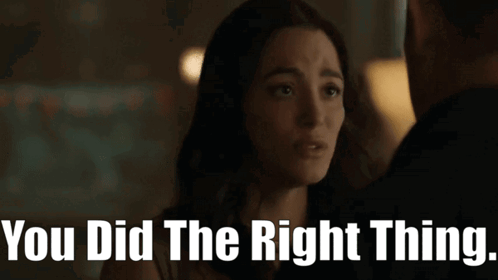 Woman Looking at Man Saying You Did The Right Thing
