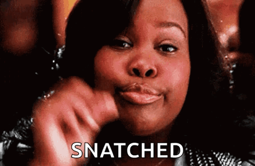 Woman Making a Face Says Snatched
