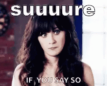 Woman Making Funny Face Saying Sure
