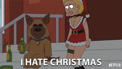 Woman Next to Dog Saying I Hate Christmas Netflix