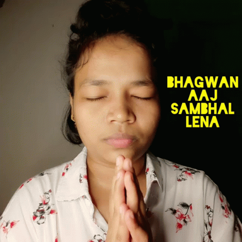 Woman Praying Eyes Closed Bhagwan Aaj Sambhal Lena