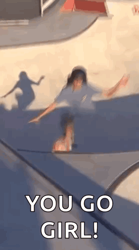 Woman Riding Skateboard On Ramp Saying You Go Girl GIF