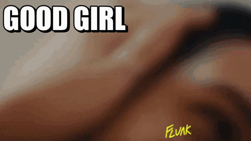 Woman's Face Saying Good Girl