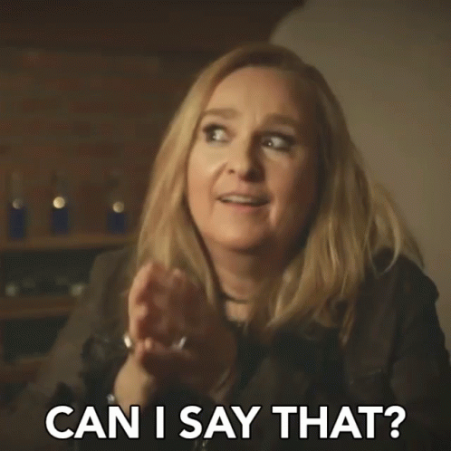 Woman Saying Can I Say That