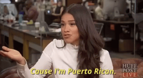 Woman Saying Cause I'm Puerto Rican
