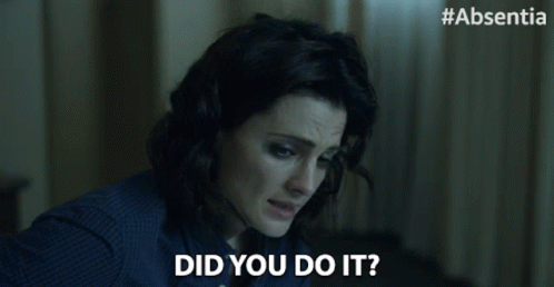 Woman Saying Did You Do It