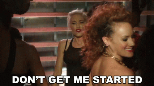 Woman Saying Dont Get Me Started