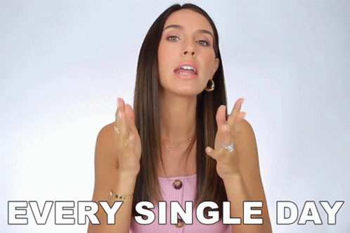 Woman Saying Every Single Day With Funny Face GIF