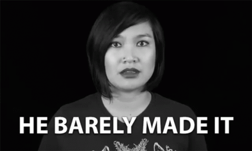 Woman Saying He Barely Made It GIF