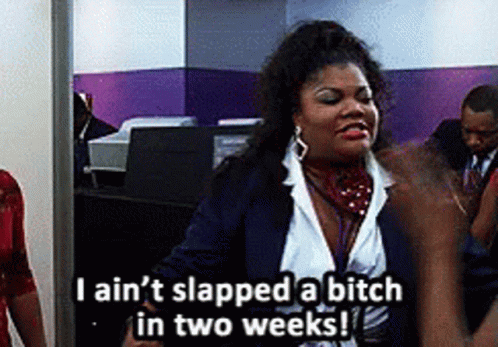 Woman Saying I Ain't Slapped A Bitch GIF