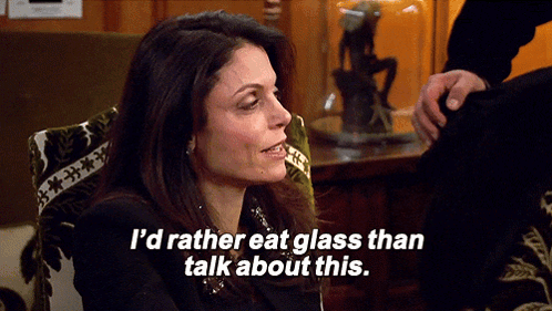 Woman Saying I'd Rather Eat Glass Than Talk About This