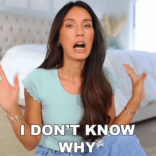 Woman Saying I Don't Know Why