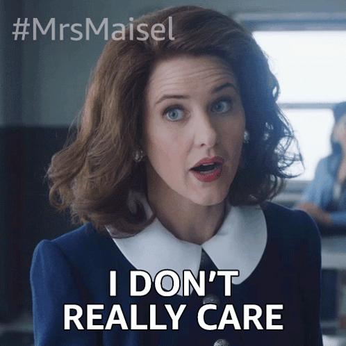 Woman Saying I Don T Really Care