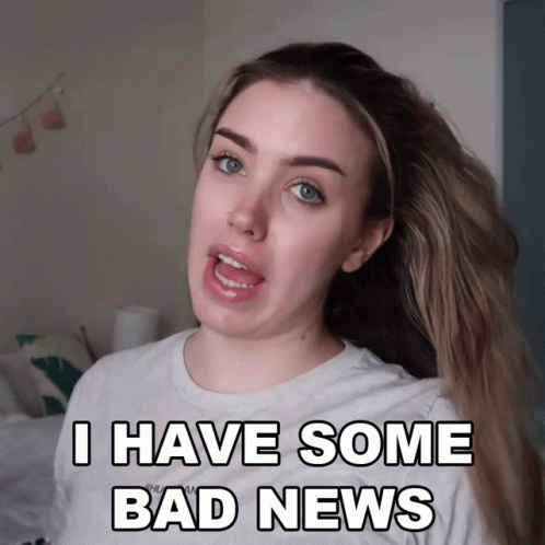 Woman Saying I Have Some Bad News Making Funny Face
