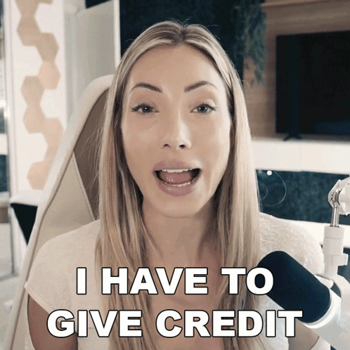 Woman Saying I Have To Give Credit