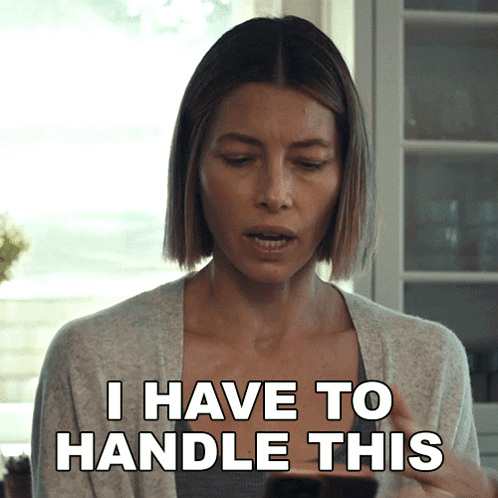 Woman Saying I Have To Handle This