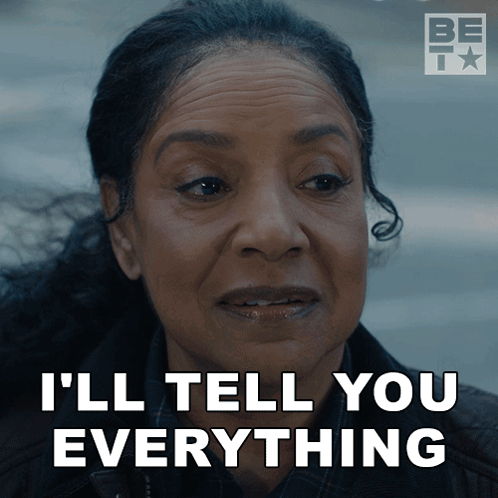 Woman Saying I'll Tell You Everything