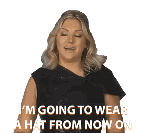 Woman Saying I'm Going to Wear a Hat